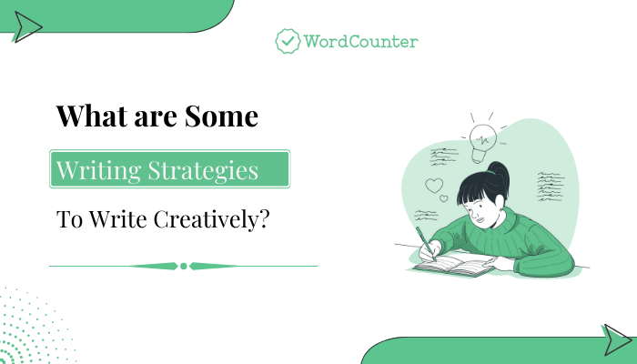 Writing Strategies to Write Creatively